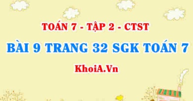 Bài 9 trang 32 SGK Toán 7 tập 2 Chân trời sáng tạo